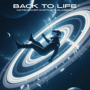 Back To Life (feat. glasscat)