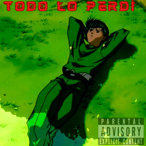 Todo Lo Perdí V1 (Remastered)