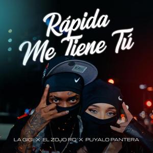 Rapida me tiene tu (feat. Zojo rd)