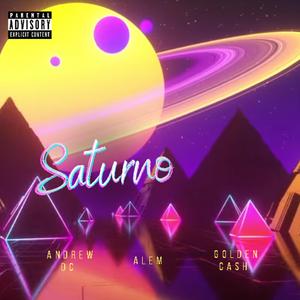 SATURNO (feat. ANDREW_DC & ALEM) (GOLDEN_CASH Remix)