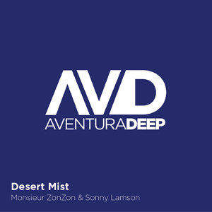 Desert Mist (Monsieur Zonzon Tribute 2 Robert Miles Mix)