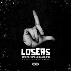 Losers (feat. Bizarre & Cept)