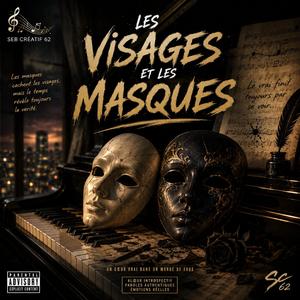 Les visages et les masques