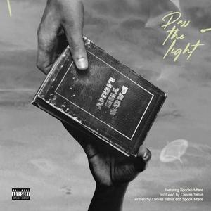 Pass The Light (feat. Spooko Mfana)