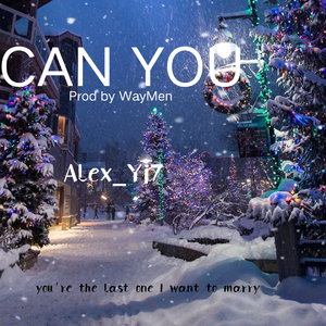 CAN YOU(Prod by WayMen)