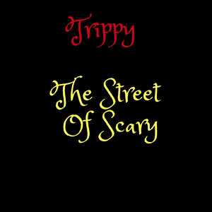 The Street of Scary