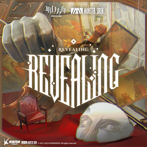 Revealing (《明日方舟》塑心EP)