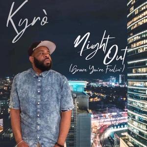 Night Out (Groove You're Feelin) (No Intro)