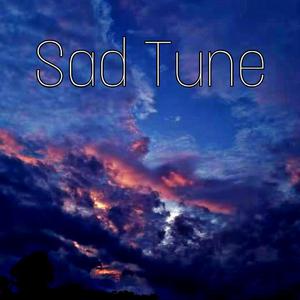 Sad Tune