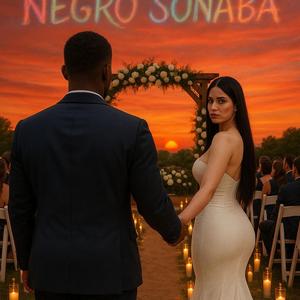 La Que el Negro Soñaba