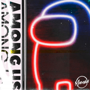 Among Us (Edm Remix)