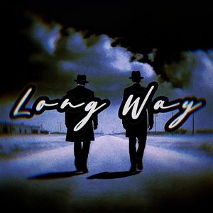 LONG WAY PT.2