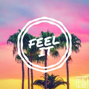 Feel It