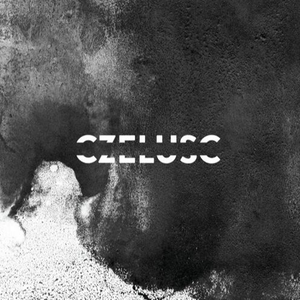 GŁĘBIA (from CZELUŚĆ #4 compilation)