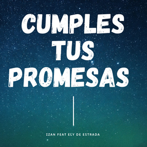 Cumples tus promesas (2023 Versión remasterizada)