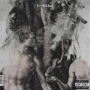 Sin Is Dead (feat. Steevo)