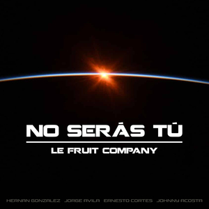 No Serás Tú