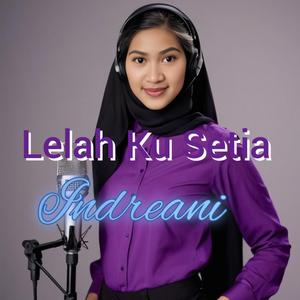 Lelah Ku Setia