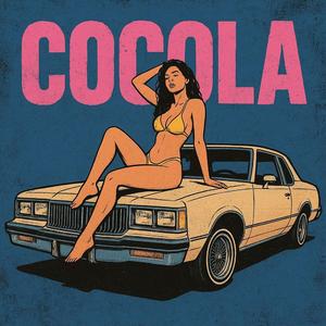 COCOLA (feat. D Yung Pinky)
