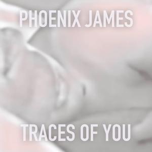 TRACES OF YOU