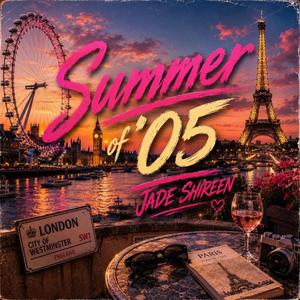 Summer of '05