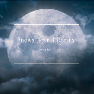 祖堅正慶-Endwalker（所仪Soi remix）