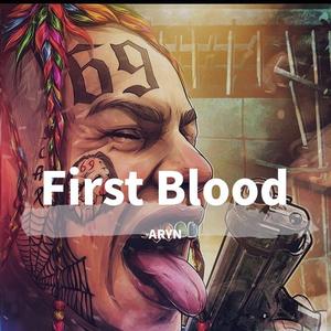 First Blooood