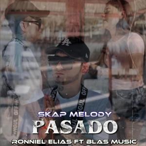Pasado (feat. Ronniel Elias & Blas) (Remix)