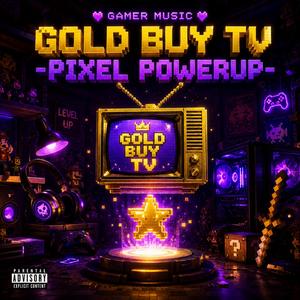 Gold Buy TV-Pixel Powerup