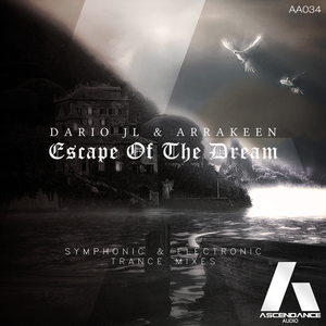 Escape Of The Dream (Symphonic Trance Mix)
