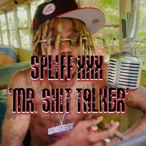 Mr. Shit Talker