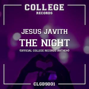 The Night (Official College Records Anthem)