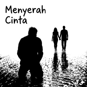 Menyerah Cinta