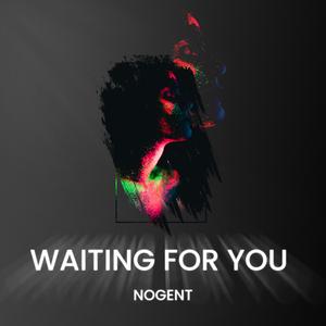 Waiting For You