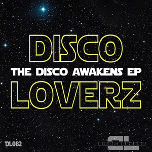The Disco Awakens (Original Mix)
