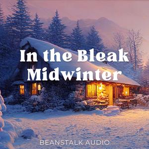 In the Bleak Midwinter