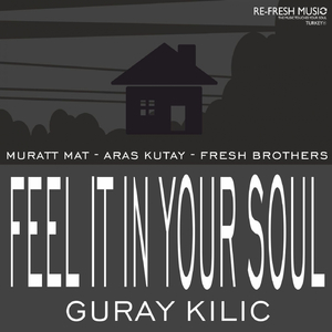 Feel It In Your Soul (Aras Kutay Remix)