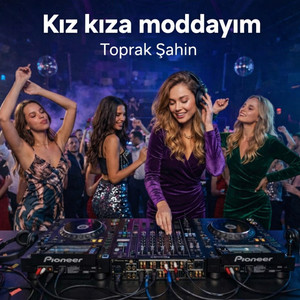 Kız Kıza Moddayım