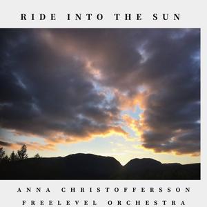 Ride into the sun (feat. Anna Christoffersson)