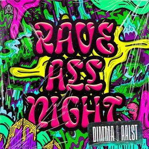 Rave All Night