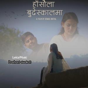 Hasaula Budheskalma (feat. Bibek ruchal)