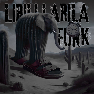LIRILI LARILA FUNK