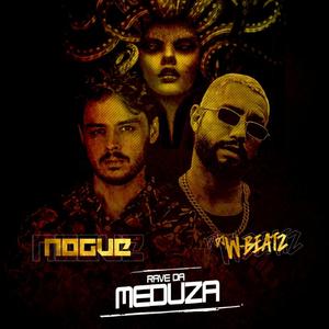 Rave da Meduza (Remix)