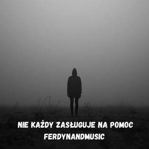 NIE KAŻDY ZASŁUGUJE NA POMOC