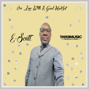 One Love With Good Mindset