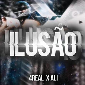 Ilusão (feat. 4Real)