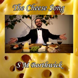The Cheese Song