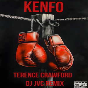 Terence Crawford (DJ JVC Remix)