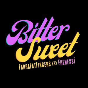Bittersweet (feat. FarraFatFingers)