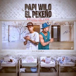 Regalo De Vida (Oye Suegra) [feat. El Pekeno] [Mambo Version]